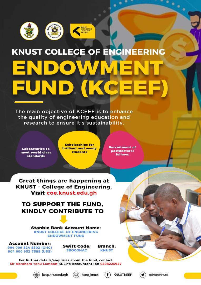 KNUST COLLEGE OF ENGINEERING ENDOWMENT FUND (KCEEF) KEEP KNUST
